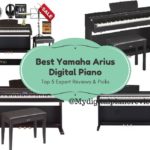 Best Yamaha Arius Digital Piano