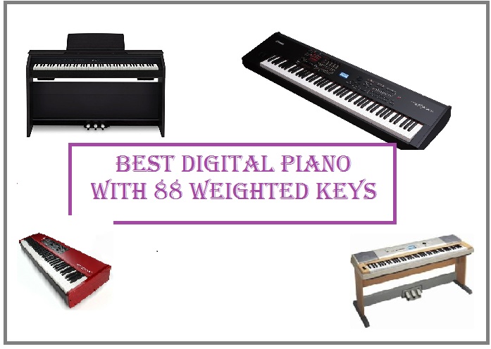 Best Digital Piano with 88 Weighted Keys