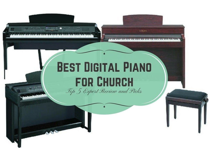 Best Digital Piano for Church