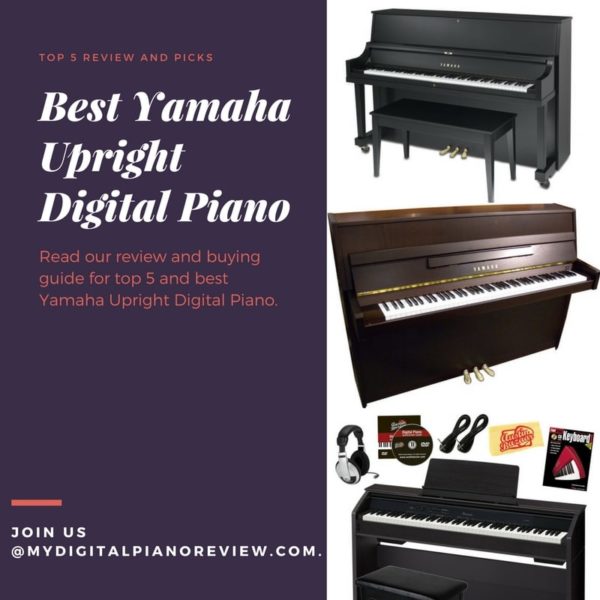 Best Yamaha Upright Digital Piano