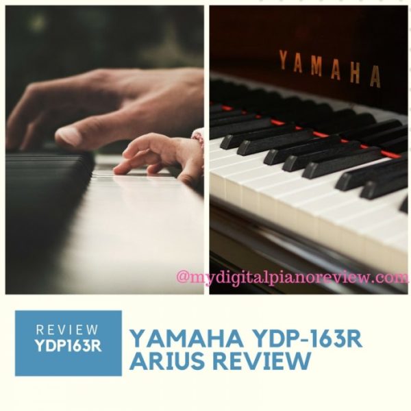 Yamaha YDP 163R Arius Review e1521101785494