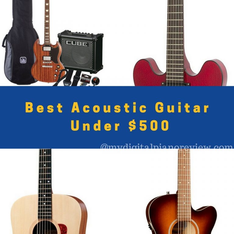 Best Acoustic Guitar Under 500 Top 5 Review And Buyer’s Guide